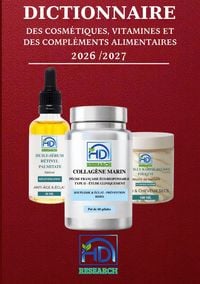 Produktbild: Dictionnaire des cosm&eacute;tiques, vitamines, et des compl&eacute;ments alimentaires