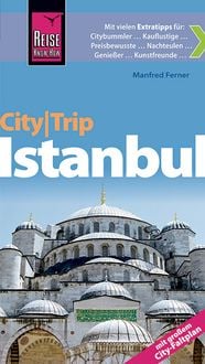 Bild vom Artikel Reise Know-How CityTrip Istanbul vom Autor Manfred Ferner