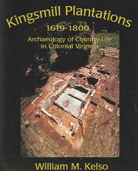 Produktbild: Kingsmill Plantation, 1619-1800: Archaeology of Country Life in Colonial Virginia