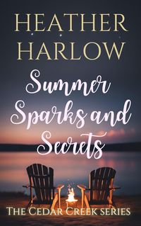 Produktbild: Summer Sparks and Secrets (The Cedar Creek Series, #5)