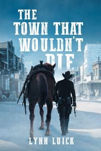 Produktbild: The Town That Wouldn't Die