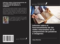 Produktbild: Informe sobre el funcionamiento de las redes neuronales en la comprensi&oacute;n de palabras e im&aacute;genes