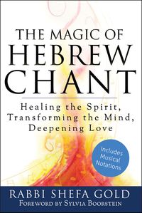 Produktbild: The Magic of Hebrew Chant