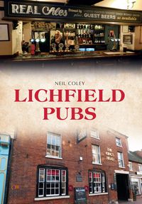 Produktbild: Coley, N: Lichfield Pubs