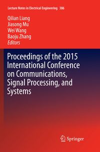 Produktbild: Proceedings of the 2015 International Conference on Communications, Signal Processing, and Systems