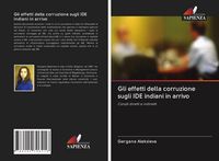 Produktbild: Gli effetti della corruzione sugli IDE indiani in arrivo