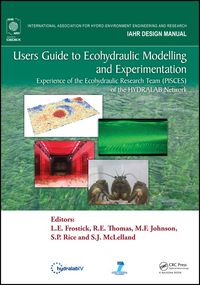 Produktbild: Users Guide to Ecohydraulic Modelling and Experimentation