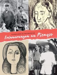 Produktbild: Fernande und Fran&ccedil;oise. Erinnerungen an Picasso