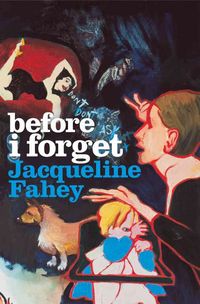 Produktbild: Fahey, J: Before I Forget