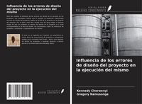 Produktbild: Influencia de los errores de dise&ntilde;o del proyecto en la ejecuci&oacute;n del mismo