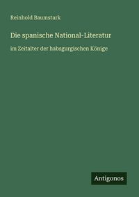 Produktbild: Die spanische National-Literatur