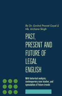 Produktbild: Past, Present and Future of Legal English