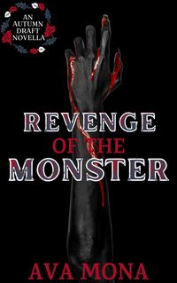 Produktbild: Revenge of the Monster (Autumn Draft, #3.5)
