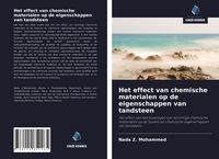 Produktbild: Het effect van chemische materialen op de eigenschappen van tandsteen