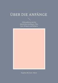 Produktbild: &Uuml;ber die Anf&auml;nge