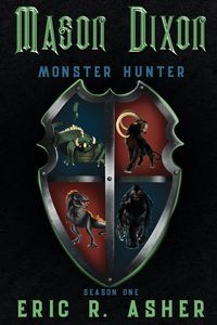 Produktbild: Mason Dixon, Monster Hunter Season One