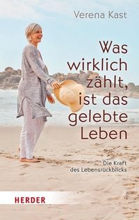 Produktbild: Was wirklich z&auml;hlt, ist das gelebte Leben
