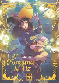 Produktbild: Morgana & Oz. Tome 3