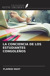 Produktbild: La Conciencia De Los Estudiantes Congole&ntilde;os