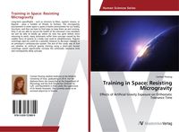 Bild vom Artikel Training in Space: Resisting Microgravity vom Autor Carmen Possnig