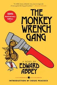 Produktbild: The Monkey Wrench Gang [50th Anniversary Edition]
