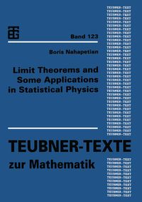 Produktbild: Limit Theorems and Some Applications in Statistical Physics
