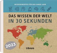 Kalender Das Wissen der Welt in 30 Sekunden 2023 von Brian Clegg