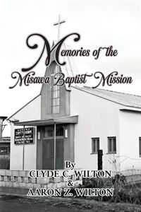 Produktbild: Memories of the Misawa Baptist Mission