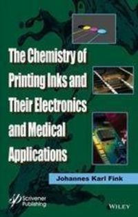 Produktbild: The Chemistry of Printing Inks and Their Electronics and Medical Applications