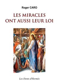 Produktbild: Les Miracles ont aussi leur Loi