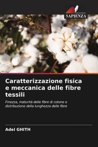Produktbild: Caratterizzazione fisica e meccanica delle fibre tessili