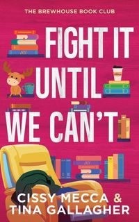 Produktbild: Fight It (Until We Can't)