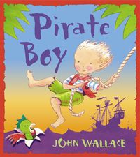 Produktbild: Wallace, J: Pirate Boy