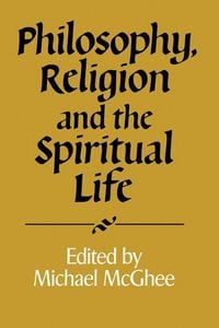 Produktbild: Philosophy, Religion and the Spiritual Life