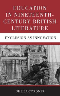 Produktbild: Education in Nineteenth-Century British Literature