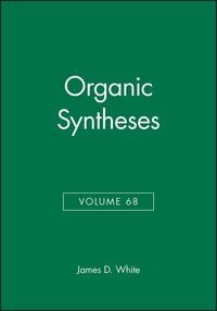 Produktbild: Organic Syntheses, Volume 68