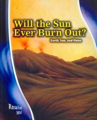 Produktbild: Mist, R: Will the Sun ever burn out?