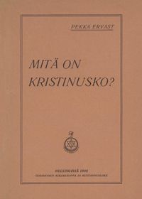 Produktbild: Mit&auml; on kristinusko?