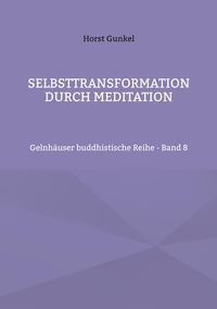 Produktbild: Selbsttransformation durch Meditation