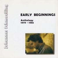 Bild vom Artikel Schmoelling, J: Early Beginnings,Anthology 1979-1985 vom Autor Johannes Schmoelling