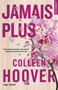 Bild vom Artikel Jamais plus vom Autor Colleen Hoover