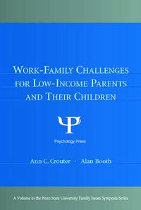 Produktbild: Work-Family Challenges for Low-Income Parents and Their Children