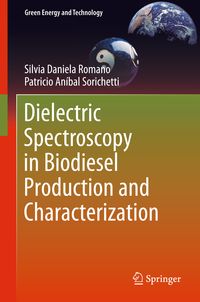 Produktbild: Dielectric Spectroscopy in Biodiesel Production and Characterization