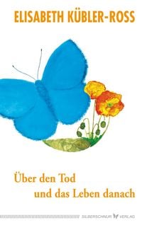 Produktbild: &Uuml;ber den Tod und das Leben danach