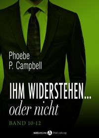 Produktbild: Ihm widerstehen ... oder nicht, band 10-12
