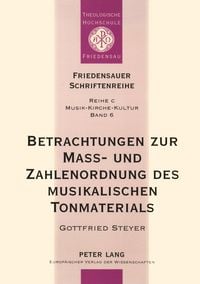 Produktbild: Betrachtungen zur Ma&szlig;- und Zahlenordnung des musikalischen Tonmaterials