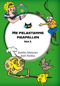 Produktbild: Me pelastamme maapallon