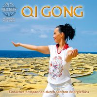 Produktbild: Qi Gong - Einfaches Entspannen durch sanften Energiefluss