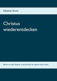 Produktbild: Christus wiederentdecken