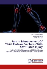 Produktbild: Jess In Management Of Tibial Plateau Fractures With Soft Tissue Injury